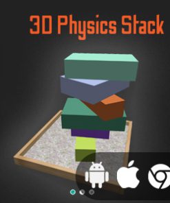 3D Physics Stack - Cross Platform Physics Game