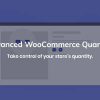 Advanced WooCommerce Quantity Control