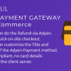 Adyen Payment Gateway for WooCommerce