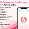 Android Pragnacy Tracker for Women - Period Calendar, Baby kick counter, Pregnancy tips, Reminder