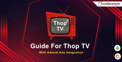 Android Thop TV Guide - All Thop TV Information with Admob ads (Android 12)