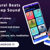 Binaural Beats and Sleep Sound(Android 11 Supported)