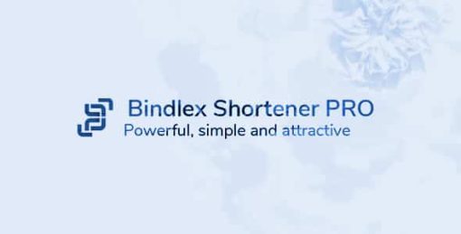 Bindlex Shortener PRO - Powerful, simple and attractive