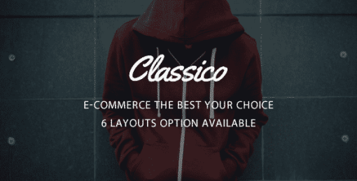 Classico - Responsive Prestashop 1.6, 1.7 Theme