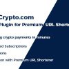 Crypto.com Payment & Subscription Plugin for Premium URL Shortener