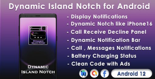 Dynamic Island Notch Source Code for Android with Admob Ads & FB Mediation Setup ( Android 11 )