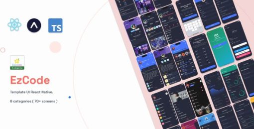 Ezcode - ( 70+ Screens - 6 Categories ) - Template React native