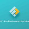 FAST - WordPress Support Ticket Plugin