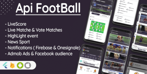 Flutter Football API: LiveScore & Vote Matches & News Sport & Live Matches ( Admob & Facebook ads )