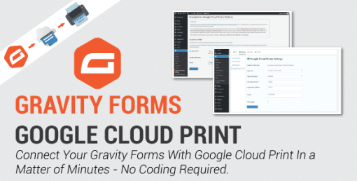 Gravity Forms with Google Cloud Printer