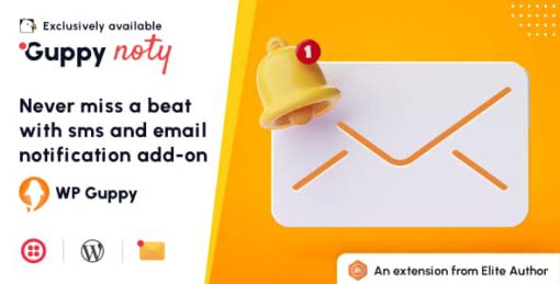 Guppy Noty -  SMS and Email Notifications Extension for WP Guppy Pro