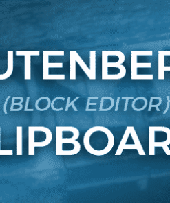 Gutenberg Clipboard - clipboard for Block Editor blocks