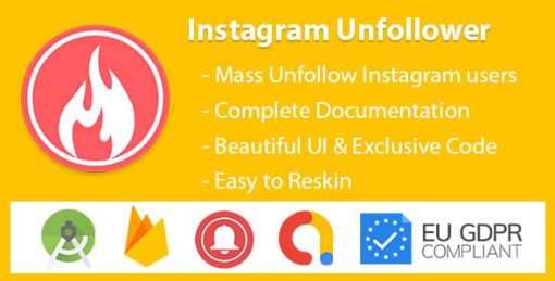 InstaUnfollow - Instagram Unfollower Tool (Admob & Firebase & GDPR)