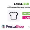 Labelizer - add custom labels on Prestashop product pages
