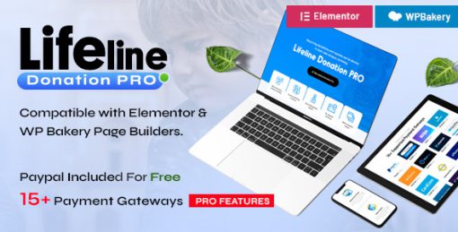 Lifeline Donation Pro - Responsive Fundraising Plugin For WordPress Websites