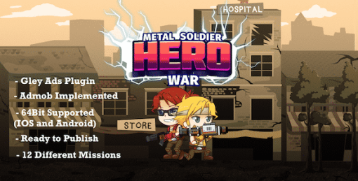 Metal Soldier Hero War - Complete Unity Template