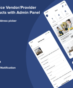 On-Demand Home Service Provider App including Sell products with Admin Panel