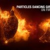 Particls Dancing Girl On Fire