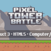 Pixel Tower Battle