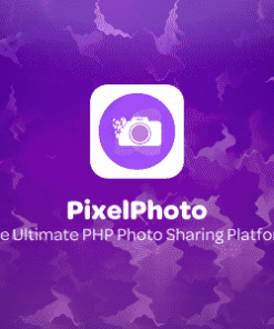 PixelPhoto - The Ultimate Image Sharing & Photo Social Network Platform