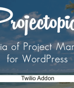 Projectopia WP Project Management - Twilio Add-On