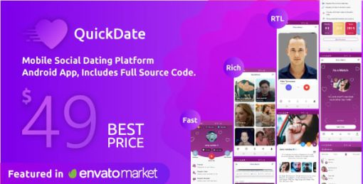 QuickDate Android - Mobile Social Dating Platform Application