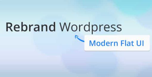 Rebrand Wordpress Admin Theme - Modern Flat UI