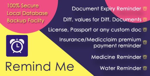 Remind me - Document expiry, water & medicine reminder app