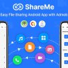 ShareMe - Easy File Sharing Android App with Admob