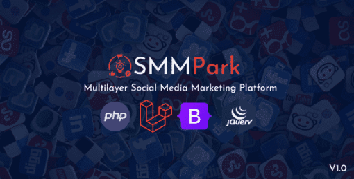 SMMPark - Multilayer Social Media Marketing Platform