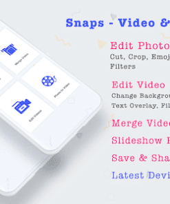 Snaps - Video & Photo Editing