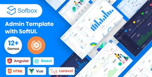 Sofbox Admin - Vuejs, Laravel, Angular 9, React, HTML Admin Theme