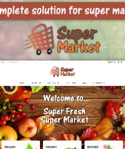 Super Market - E-Commerce Solution for Food Market or Grocery Shop