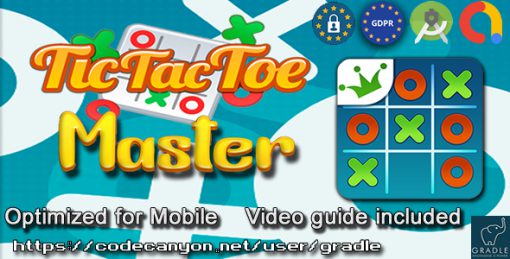 Tic Tac Toe Master (Admob + GDPR + Android Studio)