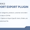 Woocommerce csv import export plugin - orders, customers, products