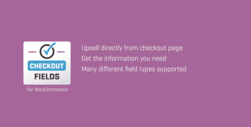 WooCommerce Custom Checkout Fields
