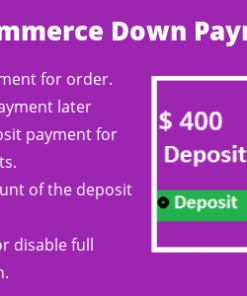 WooCommerce Deposit Down Payments