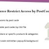 WooCommerce Plugin: Restrict Store / Catalog Access by Post Code