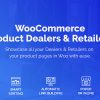 WooCommerce Product Dealers & Retailers