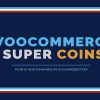 WooCommerce Super Coins (Points & Rewards)