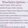 WooSubscriptions - Subscriptions for WooCommerce