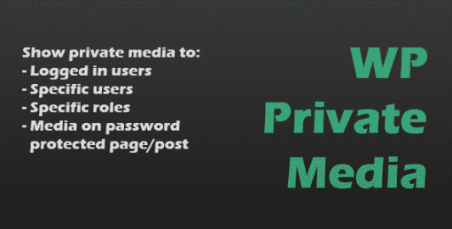 WP Private Media
