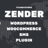 Zender - WordPress WooCommerce SMS Plugin
